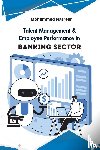 Nazreen, Mohammed - Talent Management & Employee Performance in Banking Sector
