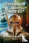 Mahanenko, Vasily - The Karmadont Chess Set (The Way of the Shaman: Book #5)