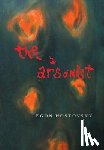 Hostovsky, Egon - The Arsonist