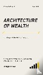 Slunecko, Ondrej - ARCHITECTURE OF WEALTH