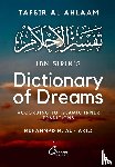 Sirin, Ibn, Al - Akili, Muhammad M - Ibn Sirin's Dictionary of Dreams