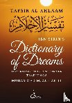 Sirin, Ibn, Al - Akili, Muhammad M - Ibn Sirin's Dictionary of Dreams