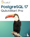 Vorin, Tessa - PostgreSQL 17 QuickStart Pro