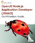 Venith, Liora - OpenJS Node.js Application Developer (JSNAD) Certification Guide