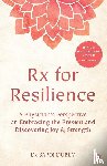 Dubey, Saroj - Rx for Resilience