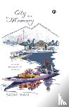 Wani, Sadaf - City as Memory