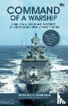 Banerjee, Prodyut K. - Command Of A Warship
