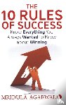 Agarwal, Mridula - 10 Rules of Success