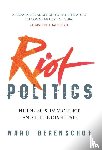 Berenschot, Ward - Riot Politics