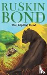 Bond, Ruskin - The Kipling Road