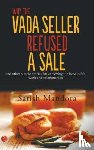 Mandora, Satish - Why The Vada Seller Refused A Sale