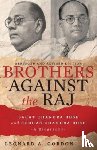 Gordon, Leonard a - Brothers Against the Raj