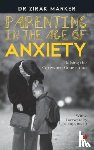 Marker, Zirak - In Parenting in the Age of Anxiety
