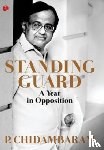 Chidambaram, P. - Standing Guard