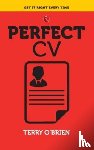 O'Brien, Terry - The Perfect CV