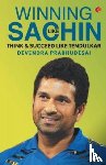 Prabhudesai, Devendra - Winning Like Sachin