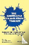  - The Knowledge Translation Toolkit - Bridging the Know-Do Gap