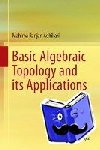 Adhikari, Mahima Ranjan - Basic Algebraic Topology and its Applications