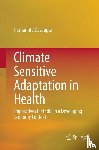 Dasgupta, Purnamita - Climate Sensitive Adaptation in Health