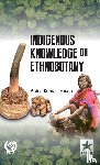 Ghosh, A K - Indigenous Knowledge on Ethnobotany