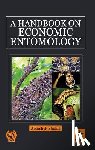 Shukla, Abhishek - A Handbook on Economic Entomology