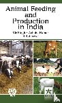 Singh, Vir & Kumar Ashoka & Jaiswal R - Animal Feeding and Production in India
