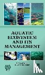 Vijaykumar, K & Vasanthkumar B - Aquatic Ecosystem and its Management