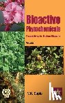 Gupta, Vijay Kumar - Bioactive Phytochemicals