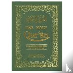  - The Holy Qur'an: Transliteration in Roman Script with Arabic Text and English Translation