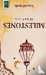 Qutb, Sayyid - Milestones