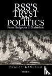 Kanungo, Pralay - RSS's Tryst With Politics