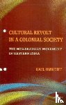 Omvedt, Gail - Cultural Revolt in a Colonial Society