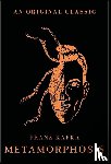 Kafka, Franz - Kafka, F: Metamorphosis
