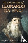 Mishra, Vinod Kumar - The Life and Times of Leonardo Da Vinci