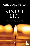 Chinmayananda, Swami - Kindle Life: The Joy of Living