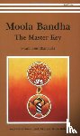 Satyananda, Swami - Moola Banda: the Master Key