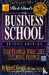 Kiyosaki, Robert T. - Rich Dad's the Business School