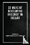 Salih Al-Munajjid, Sheikh Muhammed - 33 Ways of developing Khushoo' in Salaah
