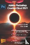 Gulati, Mini, Gulati, Munishwar - Adobe Photoshop Creative Cloud 2021