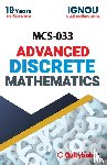 Sharma, Vimal Kumar, Saini, A. K. - MCS-033 Advanced Discrete Mathematics