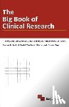 Gupta, Sanjay - The Big Book Of Clinical Research