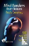 Khatri, Vikas - Mind Benders Brain Teasers & Puzzle Conundrums