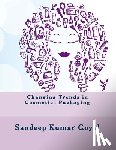 Goyal, Sandeep Kumar - Changing Trends in Cosmetics Packaging