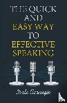 Carnegie, Dale - The Quick and Easy Way to Effective Speaking