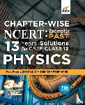 Disha Experts - Chapter-wise NCERT + Exemplar + PAST 13 Years Solutions for CBSE Class 12 Physics 7th Edition