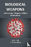 Jha, Dr U C, Ratnabali, Dr K - Biological Weapons