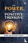 Peale, Norman Vincent, Lloyd, John Bedford - The Power of Positive Thinking