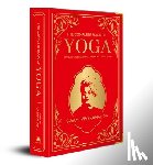 Swami Vivekananda - The Complete Book of Yoga: KARMA YOGA | BHAKTI YOGA | RAJA YOGA | JNANA YOGA