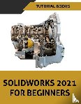 Tutorial Books - SOLIDWORKS 2021 For Beginners