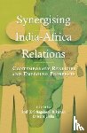 Raman, Nagalaxmi M., Sinha, Neha - Synergising India-Africa Relations